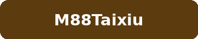 M88TAIXIU